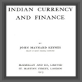 Indian Currency and Finance by John Maynard Keynes